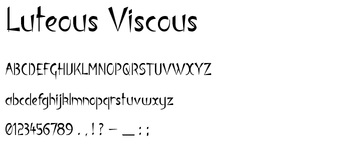 Luteous Viscous font